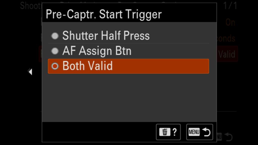 Pre-Captr. Start Trigger - Choose for Pre-Capture to begin when the Shutter Release button is pressed halfway, the Back AF Button is pressed down, or either one is engaged.